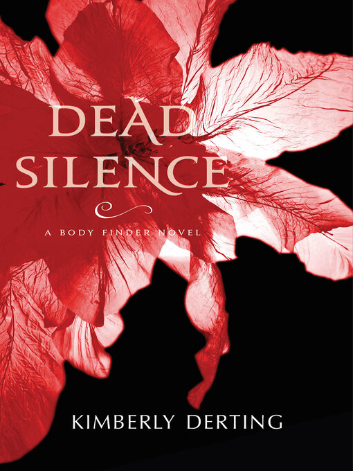 Title details for Dead Silence by Kimberly Derting - Available